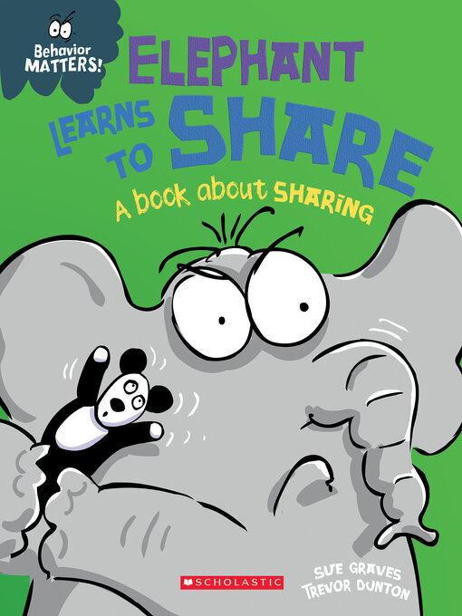 Title details for Elephant Learns to Share by Sue Graves - Available